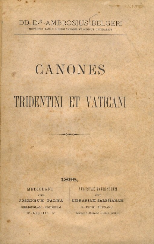 Canones Tridentini et Vaticani.