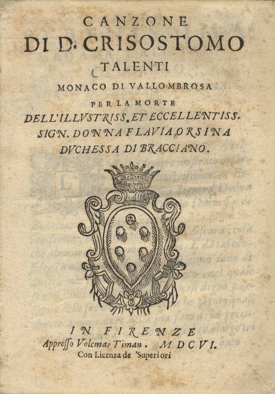 Canzone di D. Crisostomo Talenti monaco di Vallombrosa per la morte dell'illustriss. et eccellentiss. sign. Donna Flavia Orsina duchessa di Bracciano.