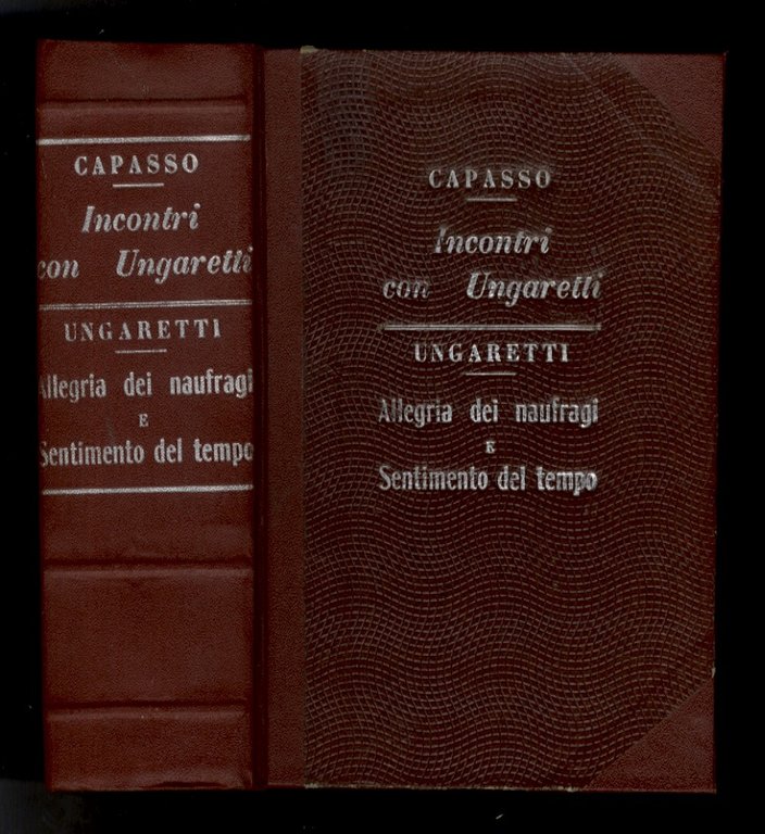 CAPASSO Aldo, Incontri con Ungaretti. Genova, Emiliano degli Orfini, 31.12.1932, …