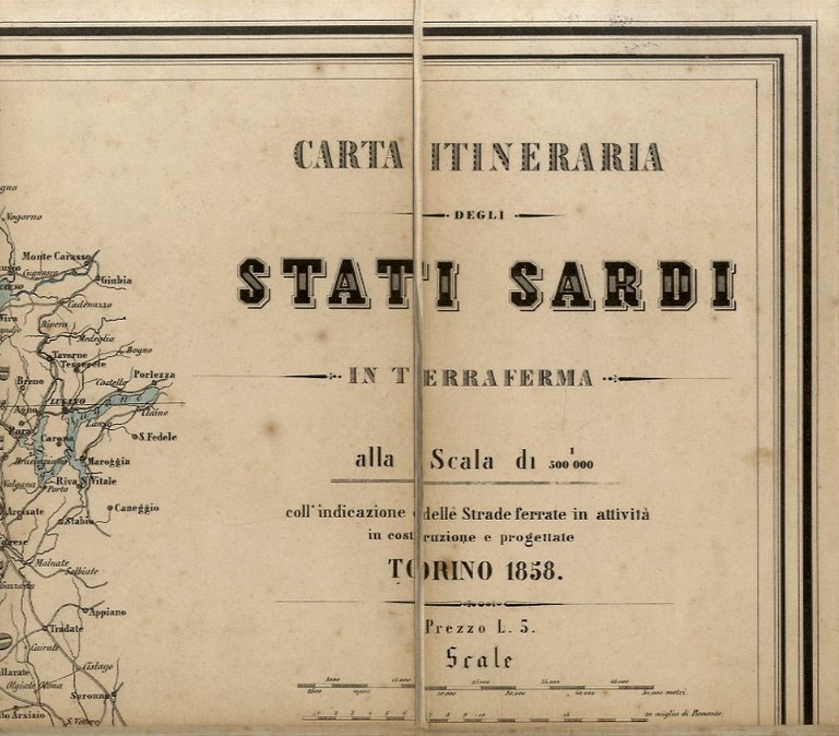 CARTA itineraria degli Stati Sardi in terraferma alla scala di …