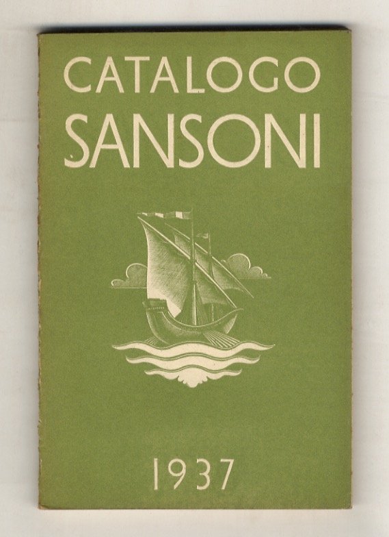 Catalogo generale Sansoni. 1937-XV.