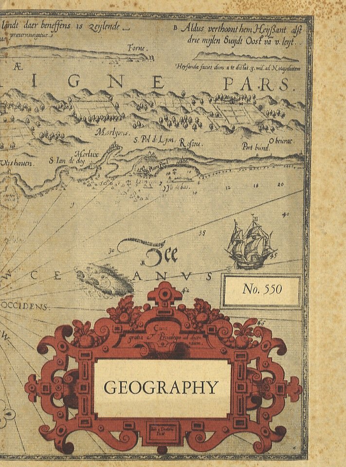 Catalogue 550. Geography, voyages and travels through 500 years.
