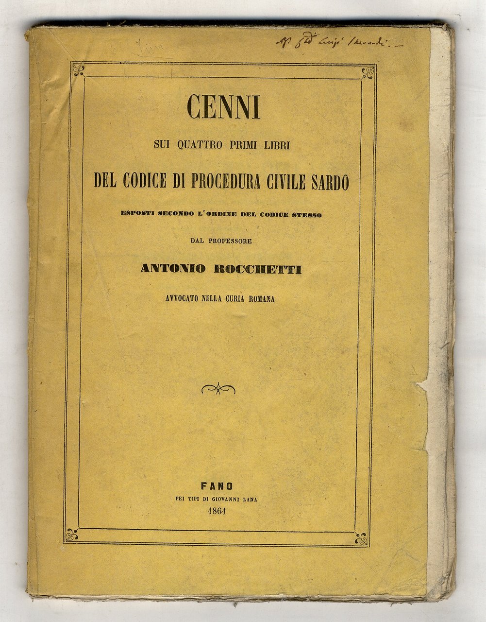 Cenni sui quattro primi libri del Codice di Procedura Civile …