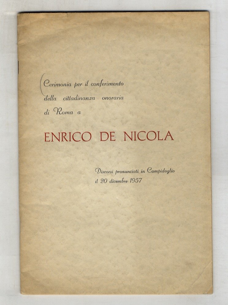 CERIMONIA per il conferimento della cittadinanza onoraria di Roma a …
