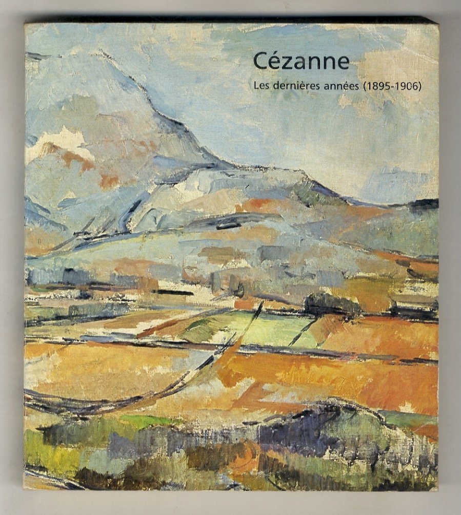 Cézanne: les dernières années (1895 - 1906).