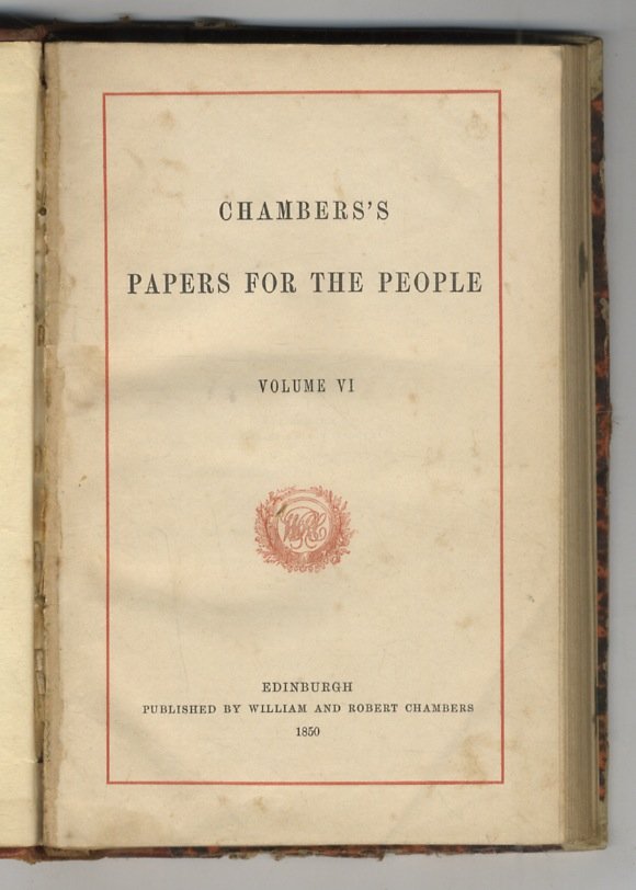 CHAMBERS'S papers for the people. Volume VI.