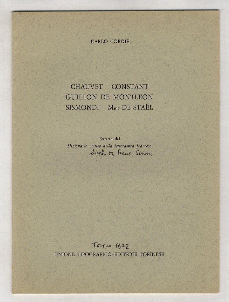 Chauvet - Constant - Guillon de Montleon - Sismondi - …