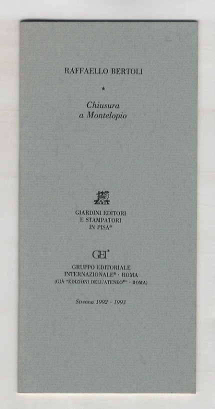 Chiusura a Montelopio. Strenna 1992 - 1993.