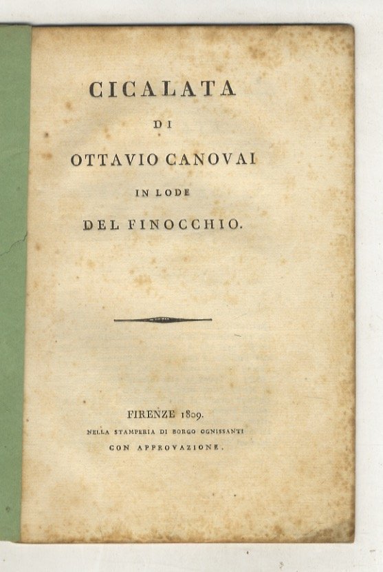 Cicalata di Ottavio Canovai in lode del finocchio.