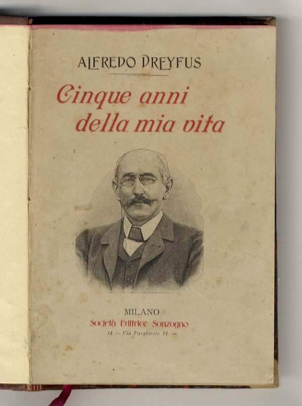 Cinque anni della mia vita. Otto disegni autografi di Dreyfus, …