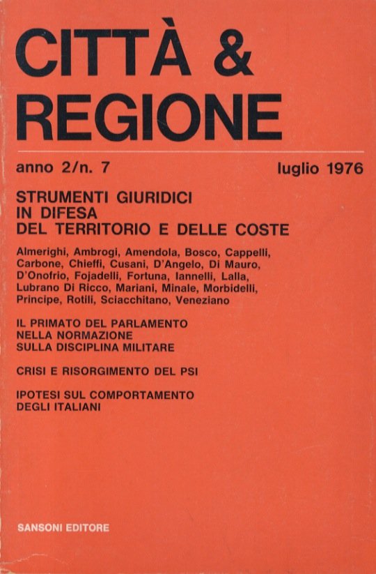 CITTÀ & Regione. Rivista mensile diretta dal Lelio Lagorio. Anno …
