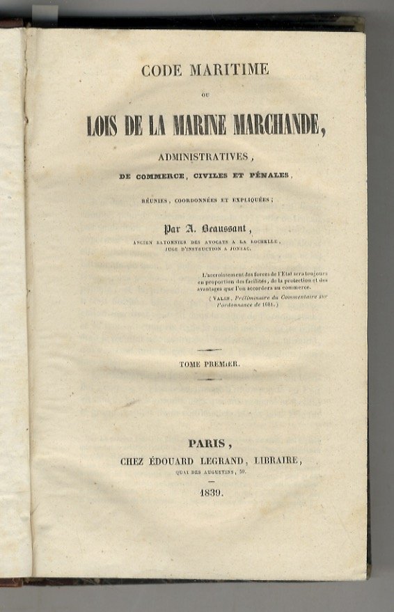 Code maritime ou Lois de la Marine marchande, administratives, de …