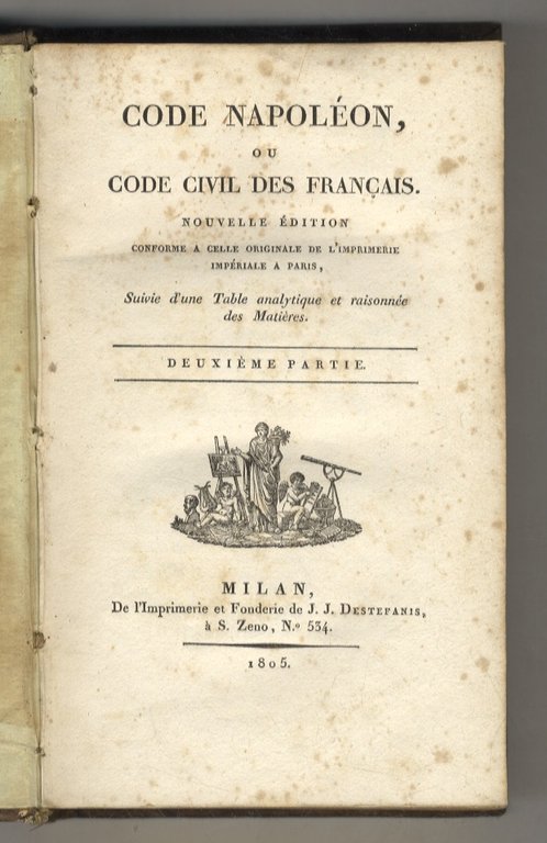 Code Napoléon ou Code Civil des Français. Nouvelle édition conforme …