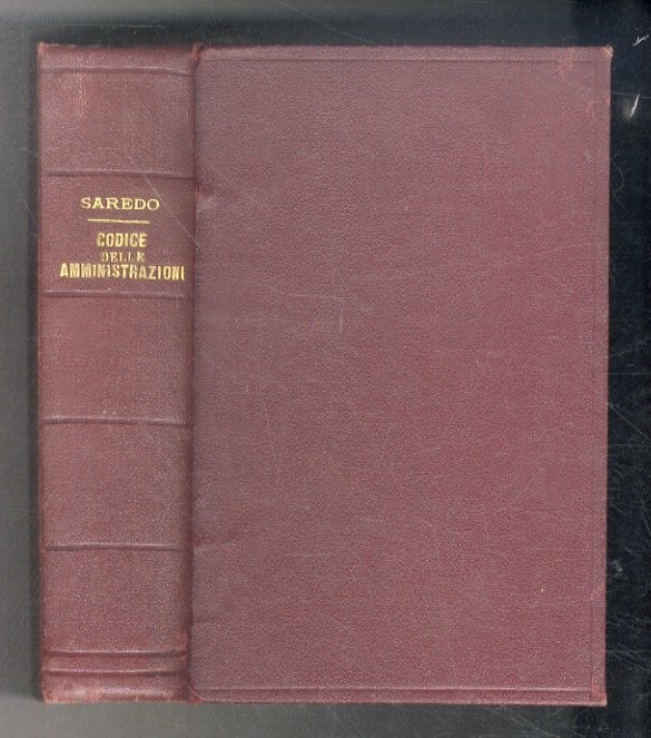 Codice delle amministrazioni degli Uffici e delle Giurisdizioni Centrali. Volume …