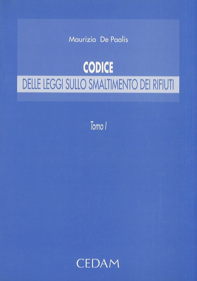 Codice delle leggi sullo smaltimento dei rifiuti.