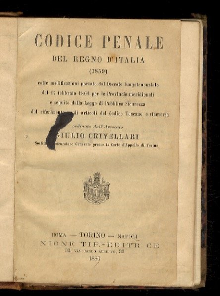 Codice Penale del Regno d'Italia. (1859). Colle modificazioni portate dal …