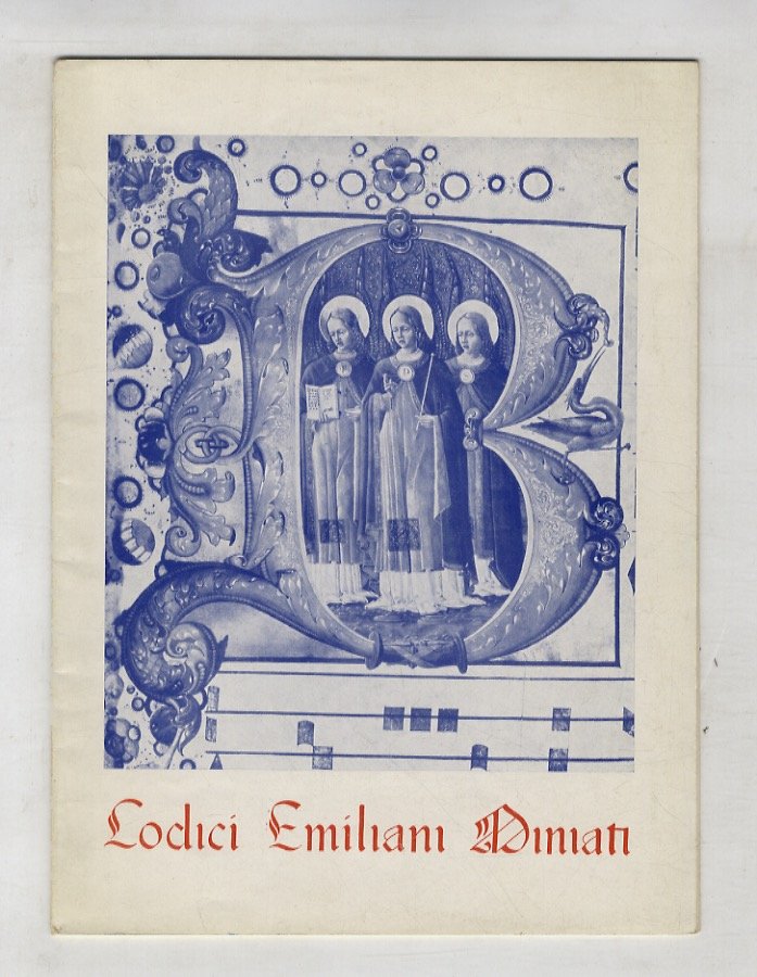 Codici emiliani miniati. Mostra, 10-24 novembre 1954.