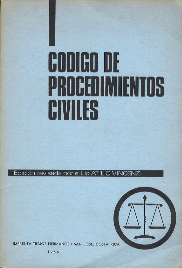 CODIGO de procedimientos civiles. Edicion revisada por el lic. Atilio …