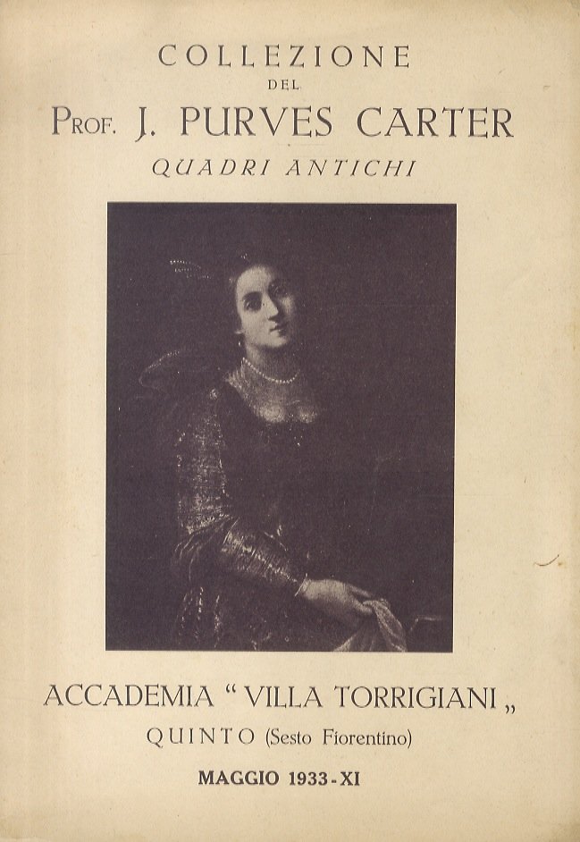 Collezione del Prof. J. Purves Carter: quadri antichi dei secoli …