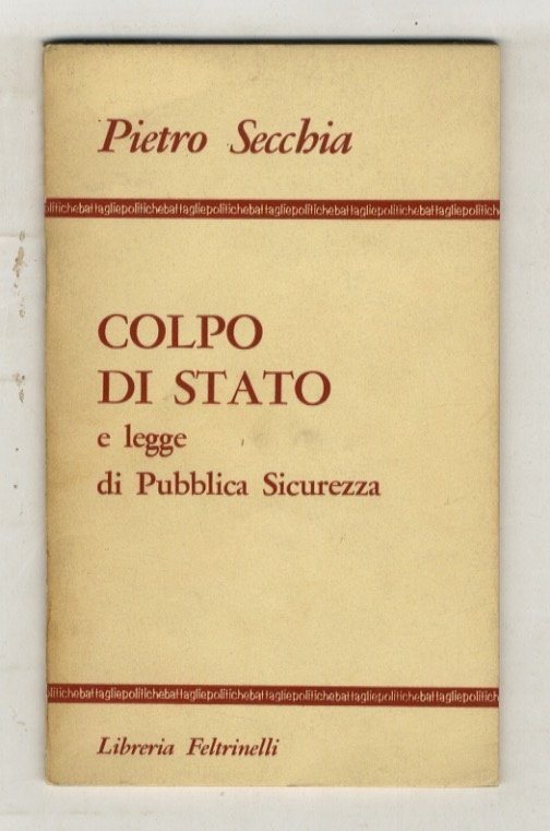 Colpo di stato e legge di Pubblica Sicurezza. | Immagine principale