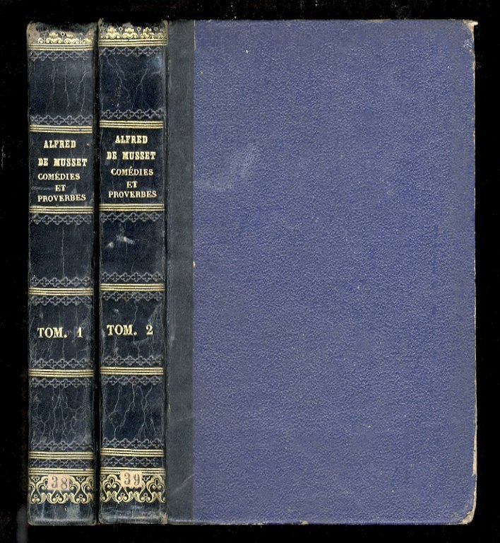 Comedies et proverbes. Seule édition complète, revue et corrigée par …