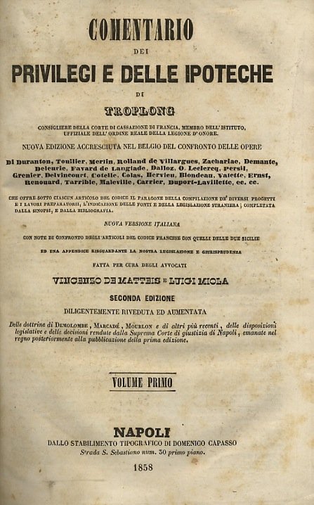 Comentario dei privilegi e delle ipoteche. Nuova edizione accresciuta nel … | Immagine principale