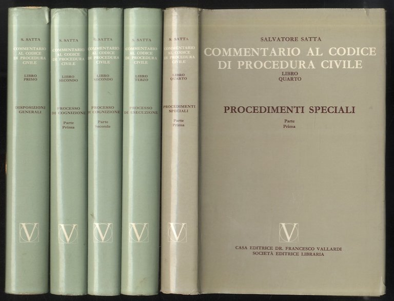 Commentario al codice di procedura civile. Libro Primo: Disposizioni generali. …