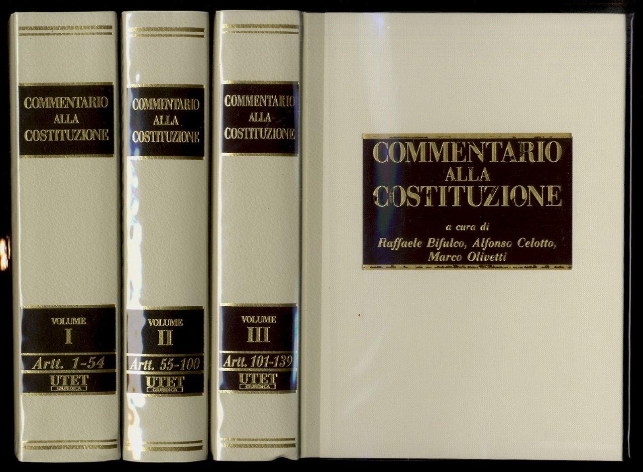 Commentario alla Costituzione. Volume I: Artt. 1-54 - Volume II: …