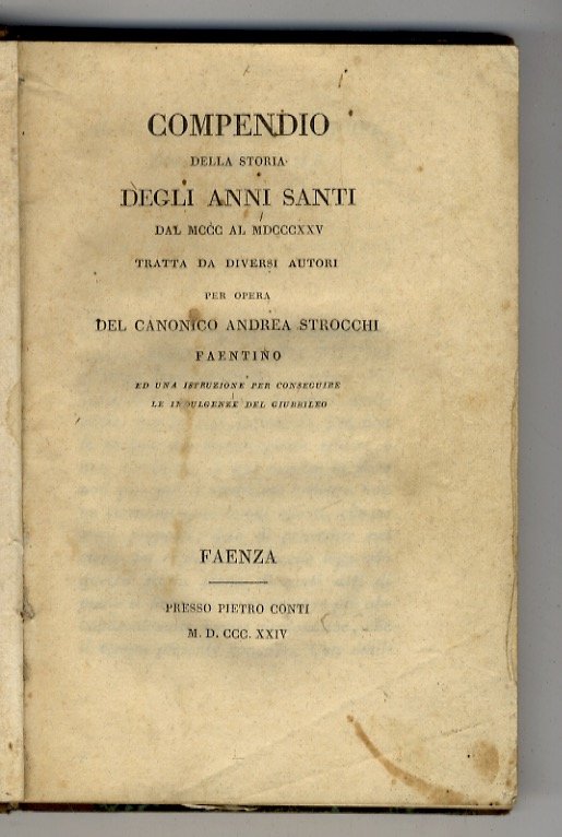 Compendio degli anni santi dal MCCC al MDCCCXXV, tratta da …