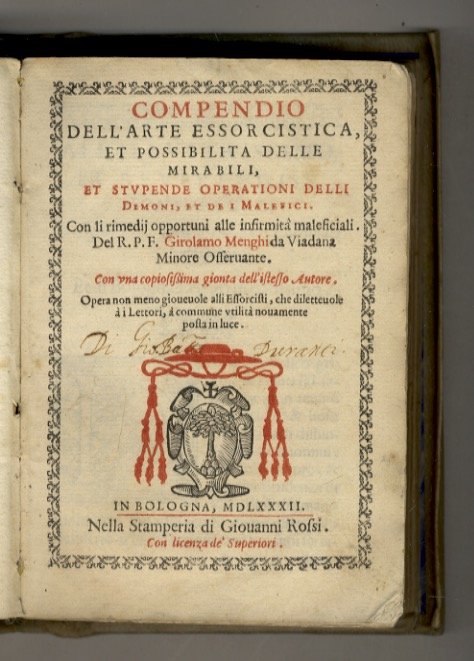 Compendio dell'arte essorcistica, et possibilità delle mirabili, et stupende operationi …