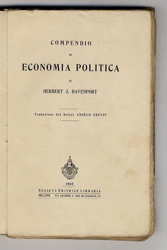 Compendio di economia politica. Traduzione di A. Crespi.