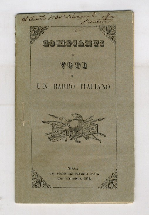 Compianti e voti di un bardo italiano. [Versi].