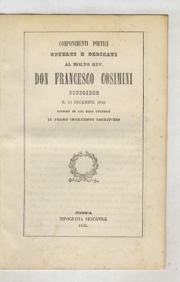 COMPONIMENTI poetici offerti e dicati al molto rev. don Francesco …