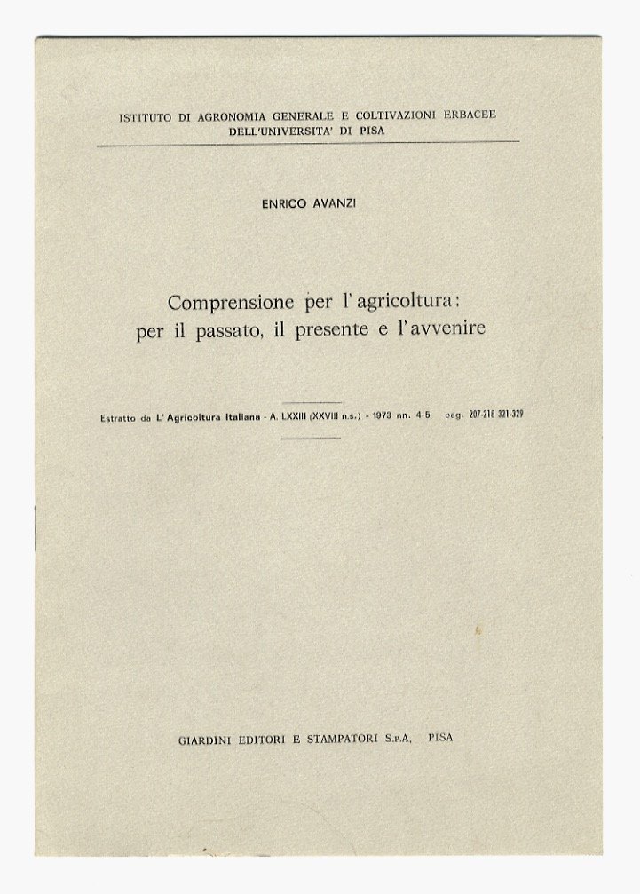Comprensione per l'agricoltura: per il passato, il presente e l'avvenire. …
