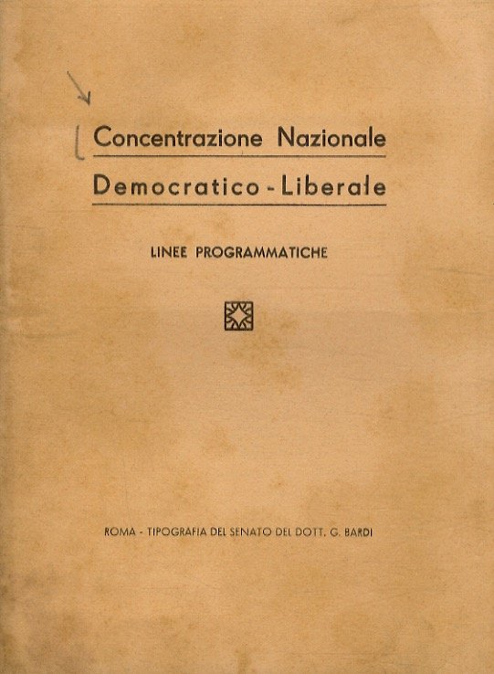 CONCENTRAZIONE Nazionale Democratico-Liberale. Lineee programmatiche.