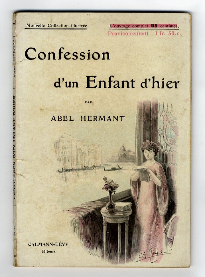 Confession d'un enfant d'hier. Illustrations de Charles Roussel.