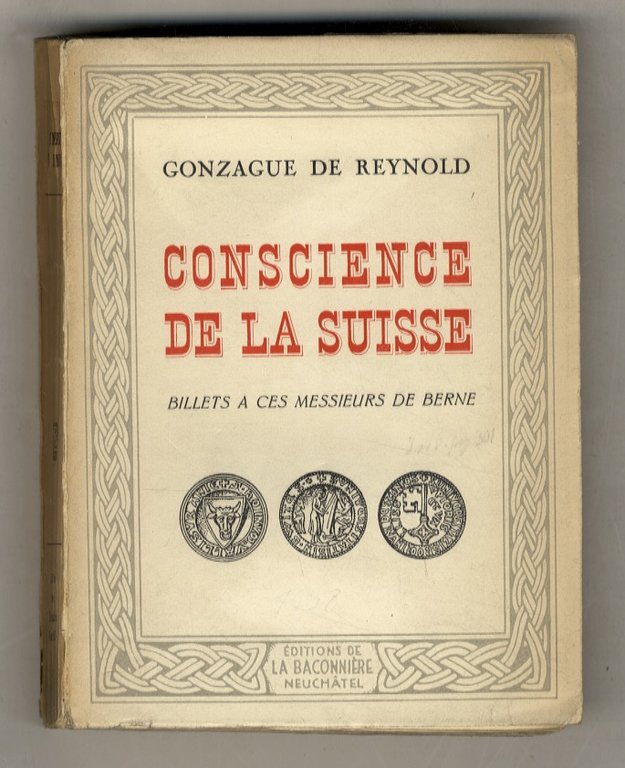 Conscience de la Suisse. Billets à ces Messieurs de Berne.