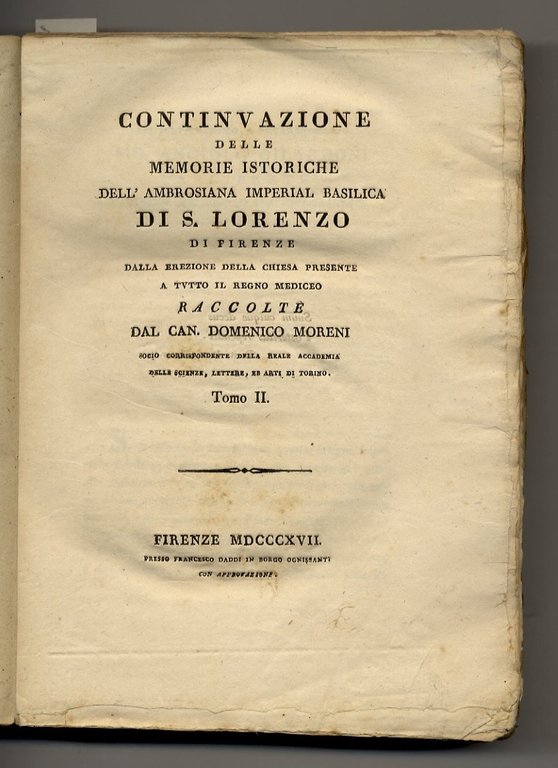 Continuazione delle Memorie istoriche dell'Ambrosiana imperial Basilica di S. Lorenzo …