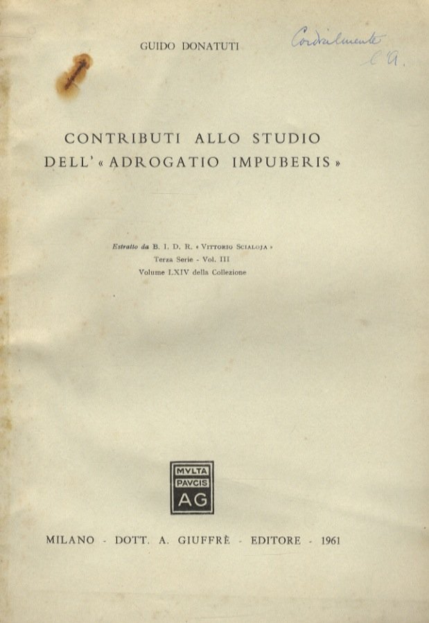 Contributi allo studio dell'«adrogatio impuberis».