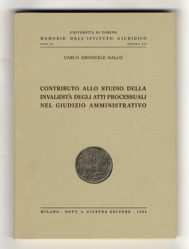 Contributo allo studio della invalidità degli atti processuali nel giudizio …