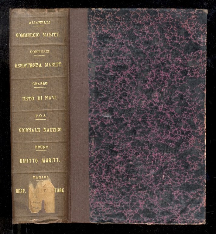 Contuzzi Francesco. L'assistenza marittima. Studio di legislazione comparata. [Legato con:] …