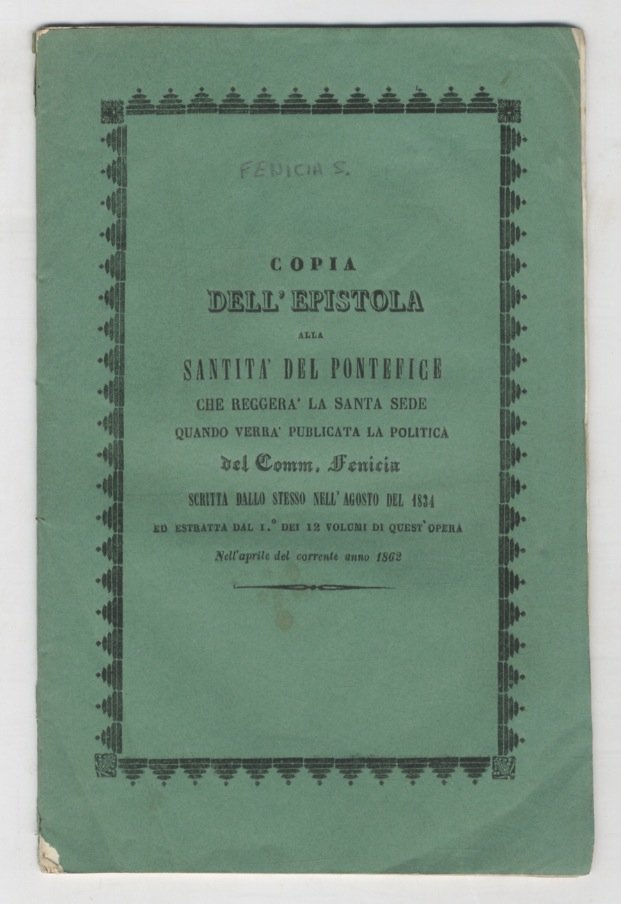 Copia dell'epistola alla santità del pontefice che reggerà la Santa …