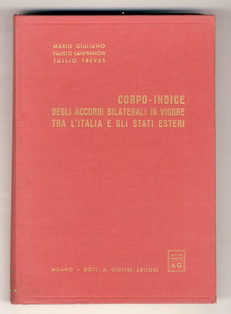 Corpo-indice degli accordi bilaterali in vigore tra l'Italia egli stati …