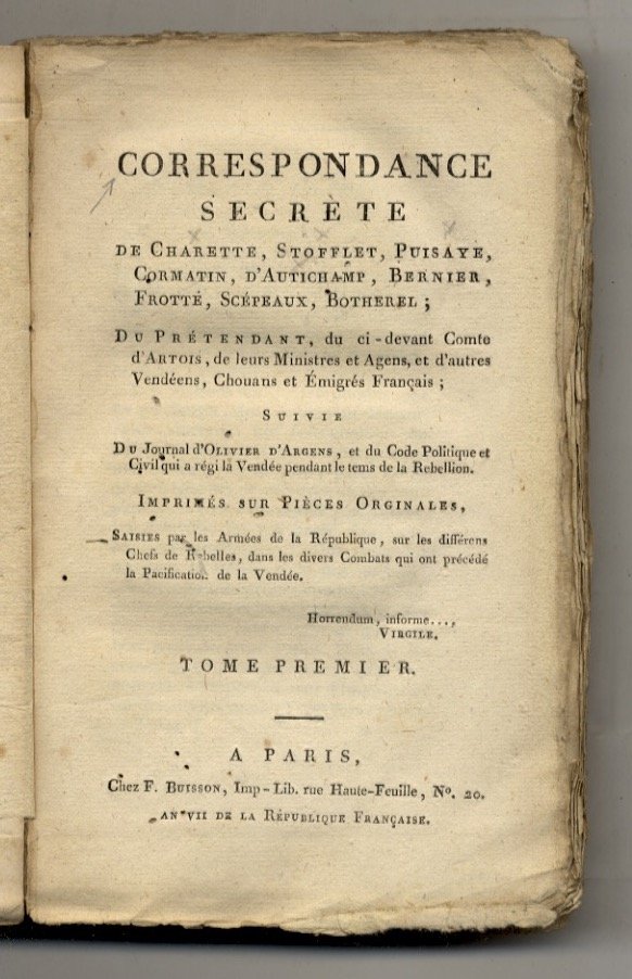 Correspondance secrète de Charette, Stofflet, Puisaye, Cormatin, d'Autichamp, Bernier, Frotté, … | Immagine principale