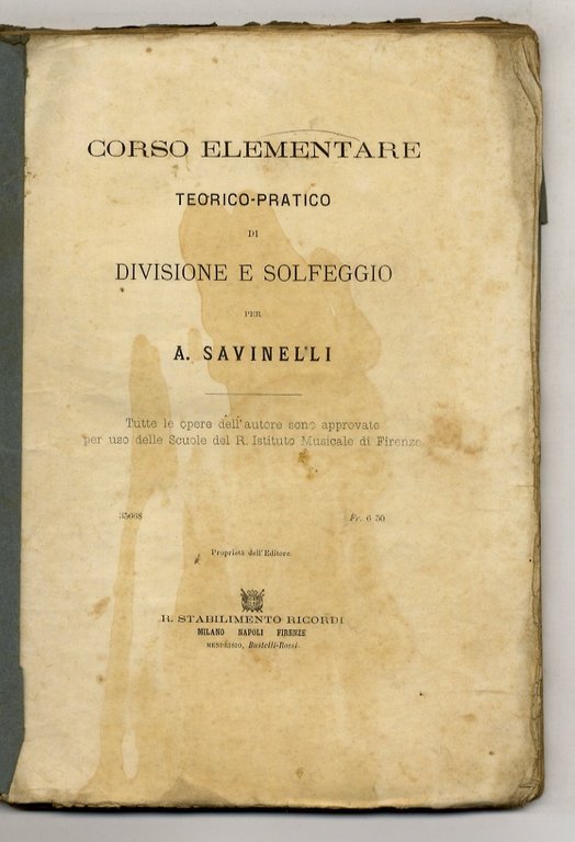 Corso elementare teorico-pratico di divisione e solfeggio, per A. Savinelli. | Immagine Gallery 1