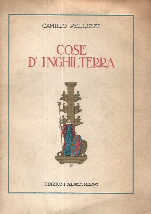 Cose d'Inghilterra. Con 12 tavole fuori testo. | Immagine principale