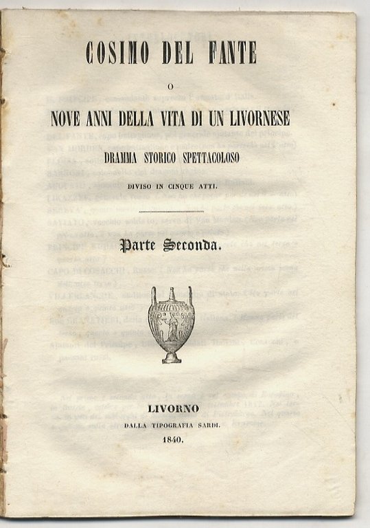 Cosimo Del Fante o nove anni delle vita di un …