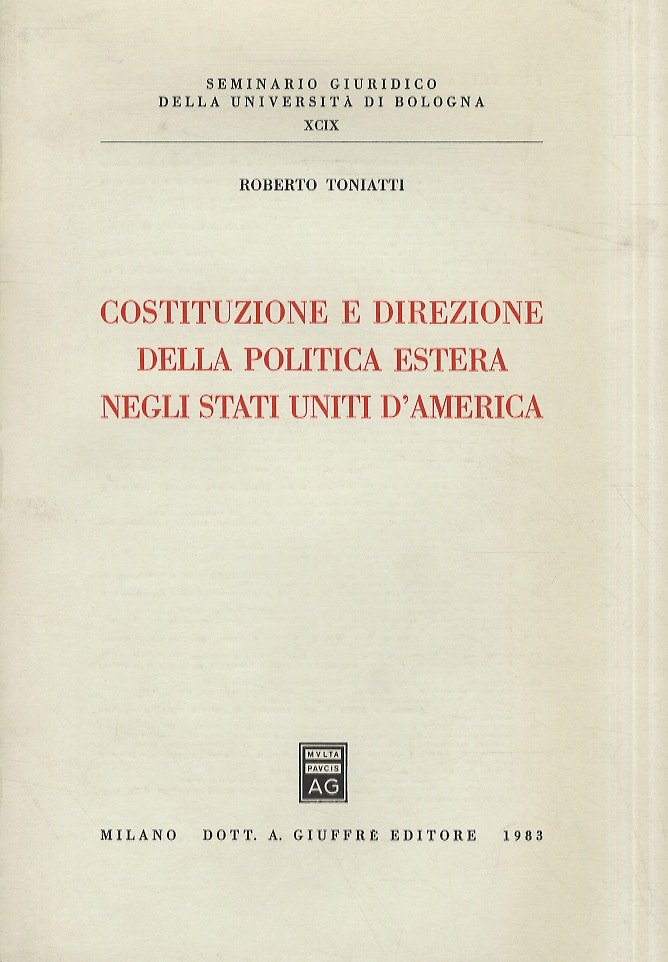 Costituzione e direzione della politica estera negli Stati Uniti d'America.