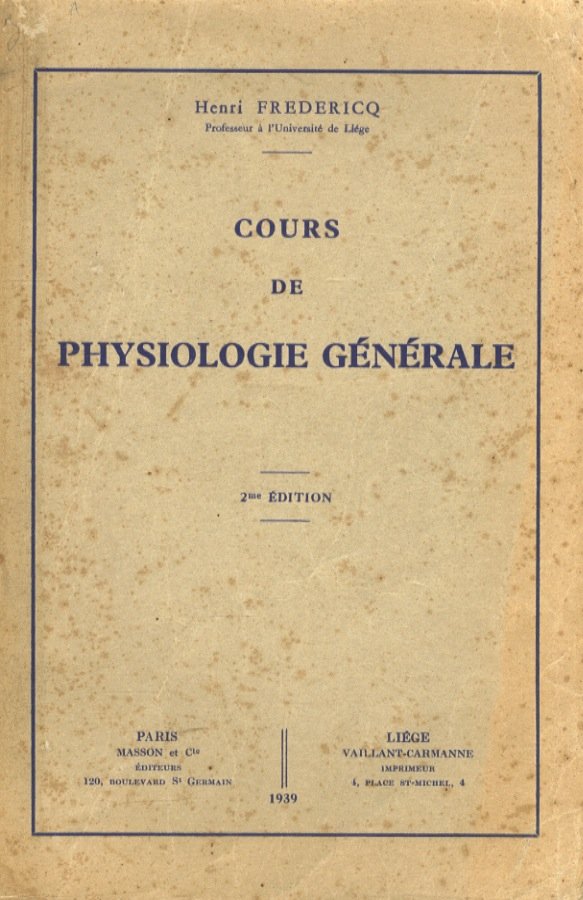 Cours de physiologie générale. 2me édition. | Immagine principale