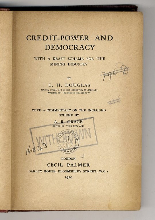 Credit-Power and Democracy. Power a draft scheme for the mining …